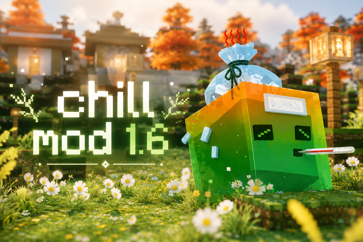 Chill Mod 1.6